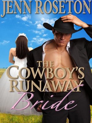 cover image of The Cowboy's Runaway Bride